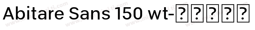 Abitare Sans 150 wt字体转换
